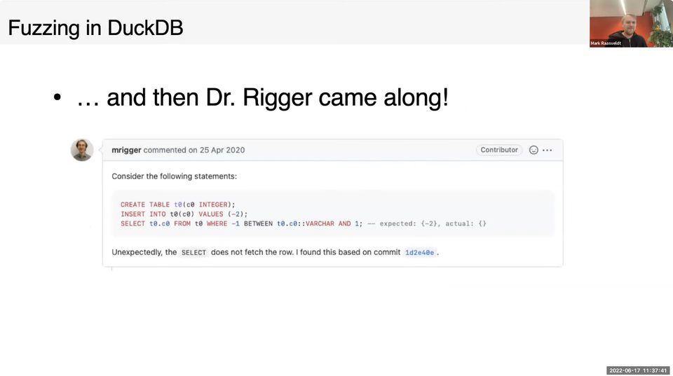 The slide behind the story: “and then Dr. Rigger came along!”, over a DuckDB bug report.